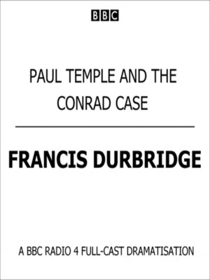 cover image of Paul Temple and the Conrad Case